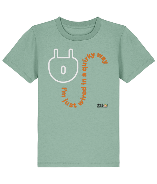 I'm Just Wired In a Quirky Way Unplugged - Kids Tee